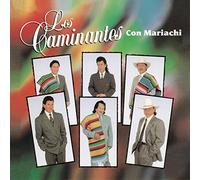 Los Caminantes – Con Mariachi