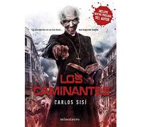 Los Caminantes nº 01/05: La pandemia no se los llevó... los trajo de vuelta