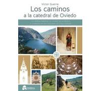 Los caminos a la catedral de Oviedo