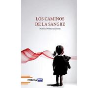 Los caminos de la sangre