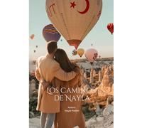 Los Caminos de Nayla: Libro 1