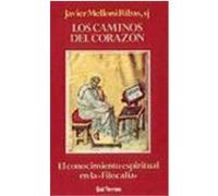 Los caminos del corazón. El conocimiento espiritual en la 'Filocalia'