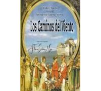 Los Caminos Del Viento