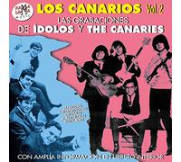 Los Canarios - Vol.2 / Las grabaciones de Ídolos y The Canaries