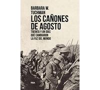 Los cañones de Agosto