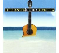 Los Cantes de Ida Y Vuelta [Import]