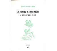 Los cantos de Montenegro y otros poemas