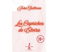 Los caprichos de Elvira
