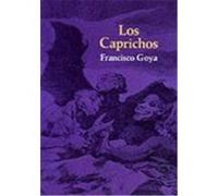 Los Caprichos Francisco Jos-E De Goya Y Lucientes, Francisco Jos±E De Goya Y Lucientes, Philip Hofer (Auteur)