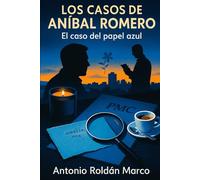 LOS CASOS DE ANÍBAL ROMERO: El caso del papel azul