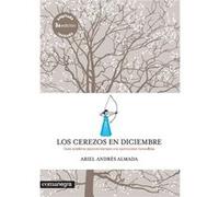 Los Cerezos En Diciembre - [Livre en VO] Almada, Ariel Andrés (Auteur)