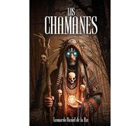 LOS CHAMANES
