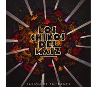 Los Chikos Del Maiz - Pasion De Talibanes. [Import]