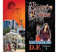 Los Choros Del D.f. Vol. 1