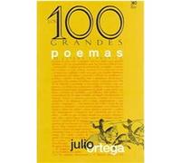 Los cien grandes poemas de Espana Y America / The great hundred Poems of Spain and America Julio Ortega (Auteur)