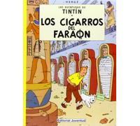 Los cigarros del Faraon (en espagnol). Las aventuras deTintin
