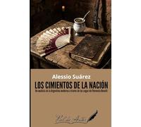 Los cimientos de la nación: Un análisis de la Argentina moderna a través de las sagas de Florencia Bonelli