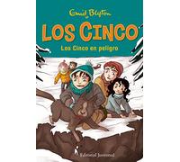 Los cinco en peligro/ Five Get Into A Fix