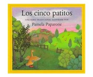 Los Cinco Patitos / Five Little Ducks, %poetry Diego Lasconi, Guillermo Gutierrez, Pamela Paparone (Auteur)
