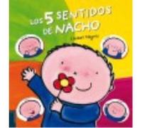 Los Cinco Sentidos De Nacho - Liesbet Slegers Liesbet Slegers (Auteur)