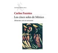 Los Cinco Soles De Mexico. Memoria De Un Milenio