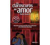 Los claroscuros del amor / The Chiaroscuros of Love