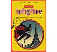 Los clásicos de Agatha Mistery 2. Las aventuras de Arsène Lupin