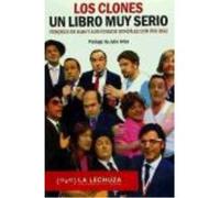 Los Clones.Un Libro Muy Serio - DE JUAN,FEDERICO-GONZALEZ IGNACIO,LUIS-DIAZ,ITXU De Juan, Federico - Gonzalez Ignacio, Luis - Diaz, Itxu (Auteur)