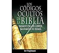 Los Codigos Ocultos De La Biblia
