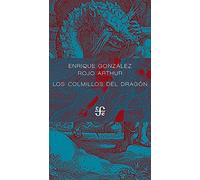 Los colmillos del dragón: La Saga De Los Cadmeos