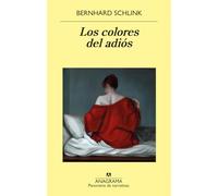 Los colores del adios / The Farewell Colors