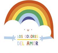 Los colores del amor/ Happy Rainbow