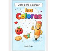 Los Colores: Libro para colorear infantil
