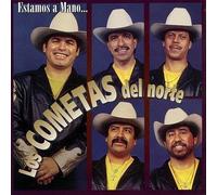 Los Cometas Del Nort - Estamos a Mano