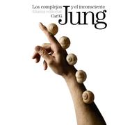 Los complejos y el inconsciente / The complex and unconscious