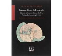 Los Confines Del Mundo Scuccimarra, Luca (Auteur)