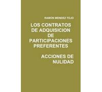 Los Contratos De Adquisicion De Participaciones Preferentes. Acciones De Nulidad