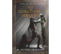 Los Corazones Negros: Libro del Sol Naciente