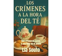 Los crímenes a la hora del té: Primeros casos. El misterio en el andén