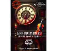Los crímenes de «Erebos Nyght»