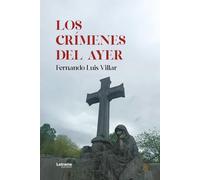Los crímenes del ayer