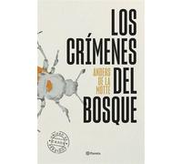 Los crímenes del bosque - Anders De La Motte - Editorial Planeta - ebook (ePub) - Livre