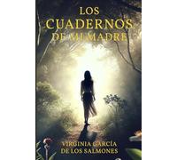 Los cuadernos de mi madre