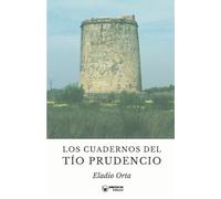 Los Cuadernos Del Tío Prudencio