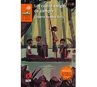 Los cuatro amigos de siempre