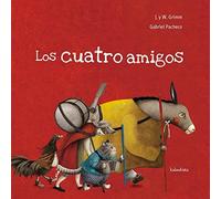 Los cuatro amigos / The Four Friends