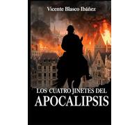 Los cuatro jinetes del Apocalipsis