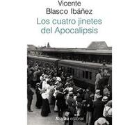 Los Cuatro Jinetes Del Apocalipsis - [Livre en VO] Blasco Ibañez, Vicente (Auteur)