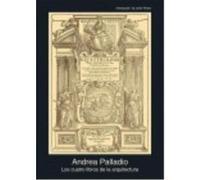 Los Cuatro Libros De Arquitectura - Palladio, Andrea Palladio, Andrea (Auteur)
