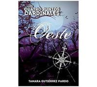 Los Cuatro Puntos Cardinales. Oeste